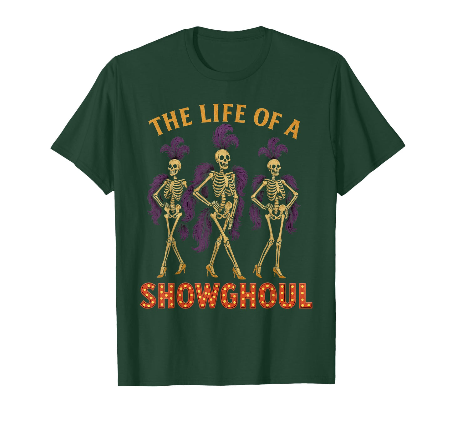 Life of A Showghoul Retro Halloween Show Skeleton Girl Tee T-Shirt