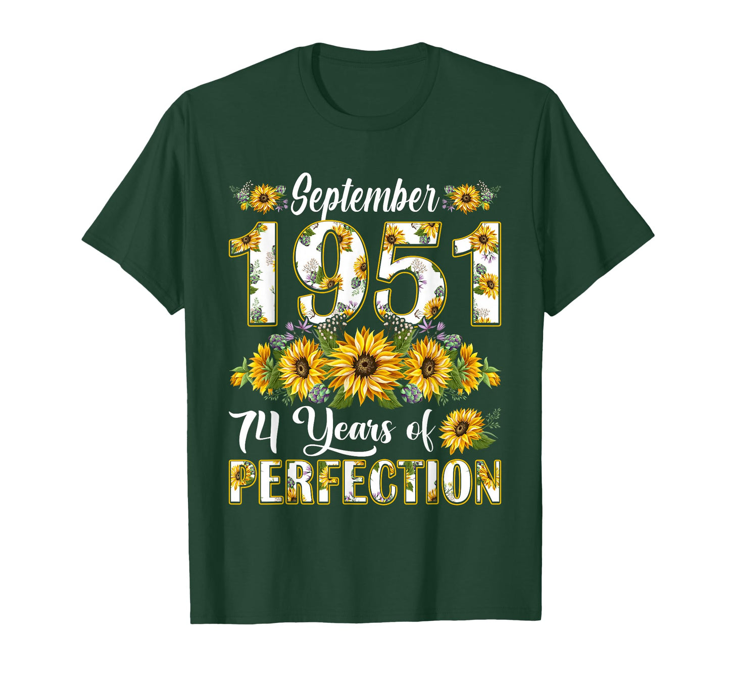 74 Year Old September 1951 Sunflower 74th Birthday Women T-Shirt