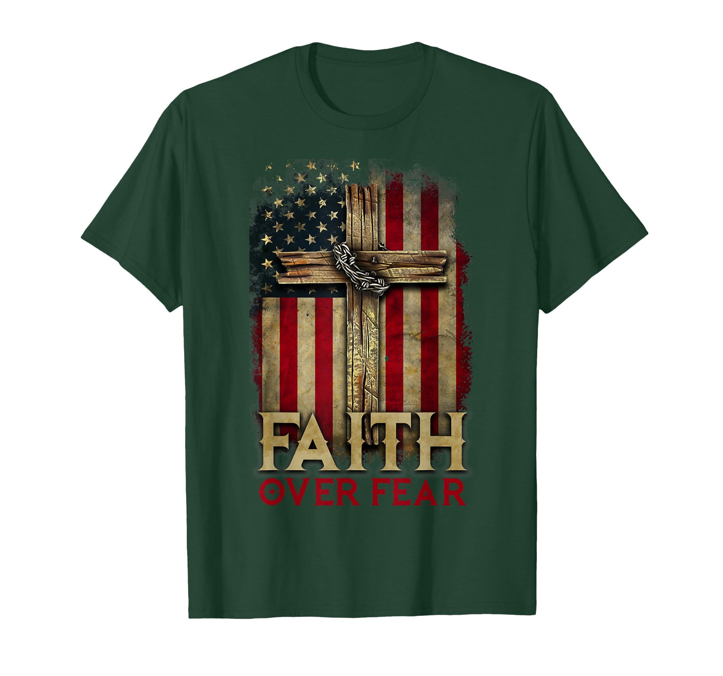 Faith Over Fear Christians Cross USA American Flag Patriotic T-Shirt