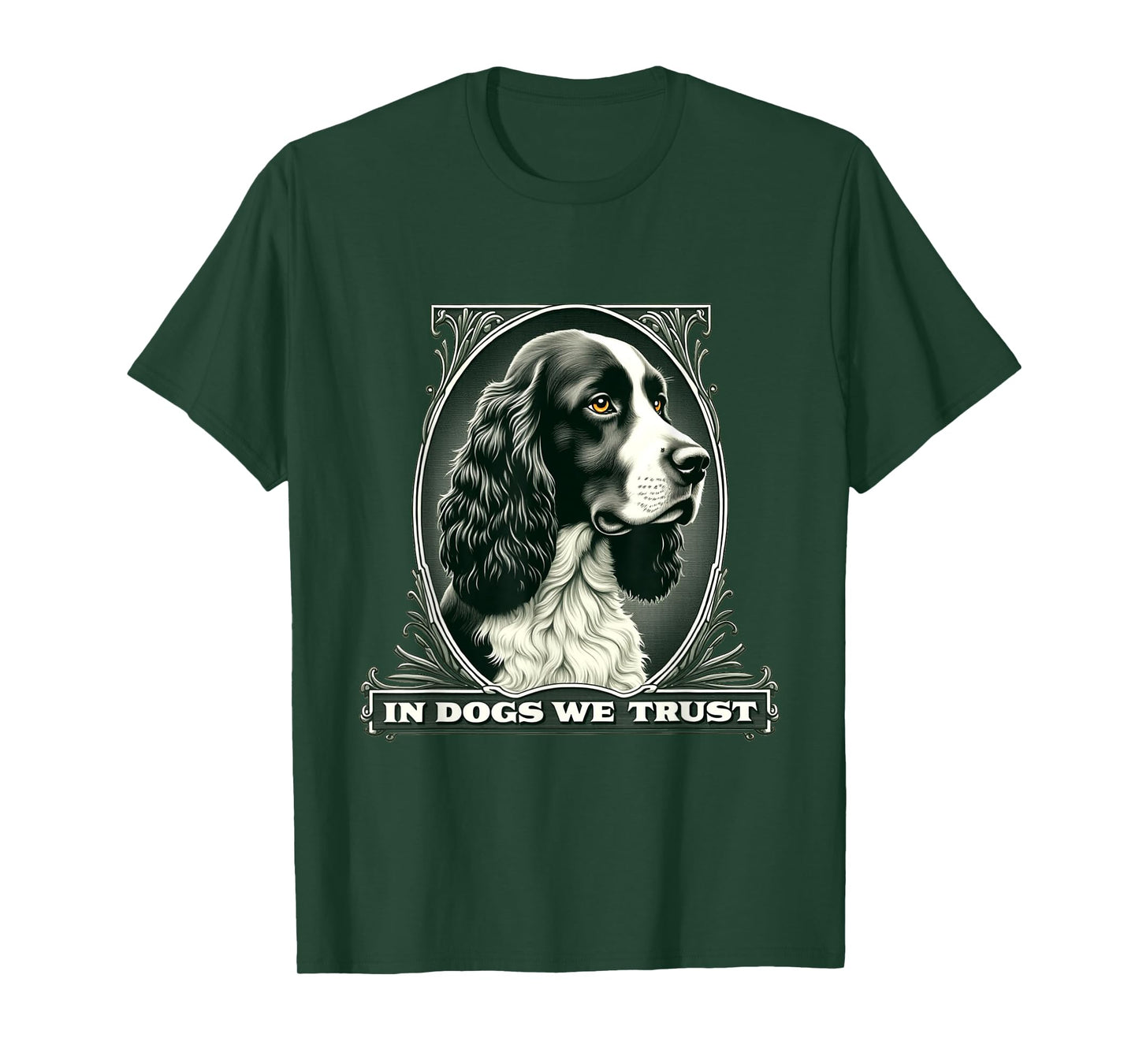 In English Springer Spaniel We Trust Funny Vintage Dog T-Shirt
