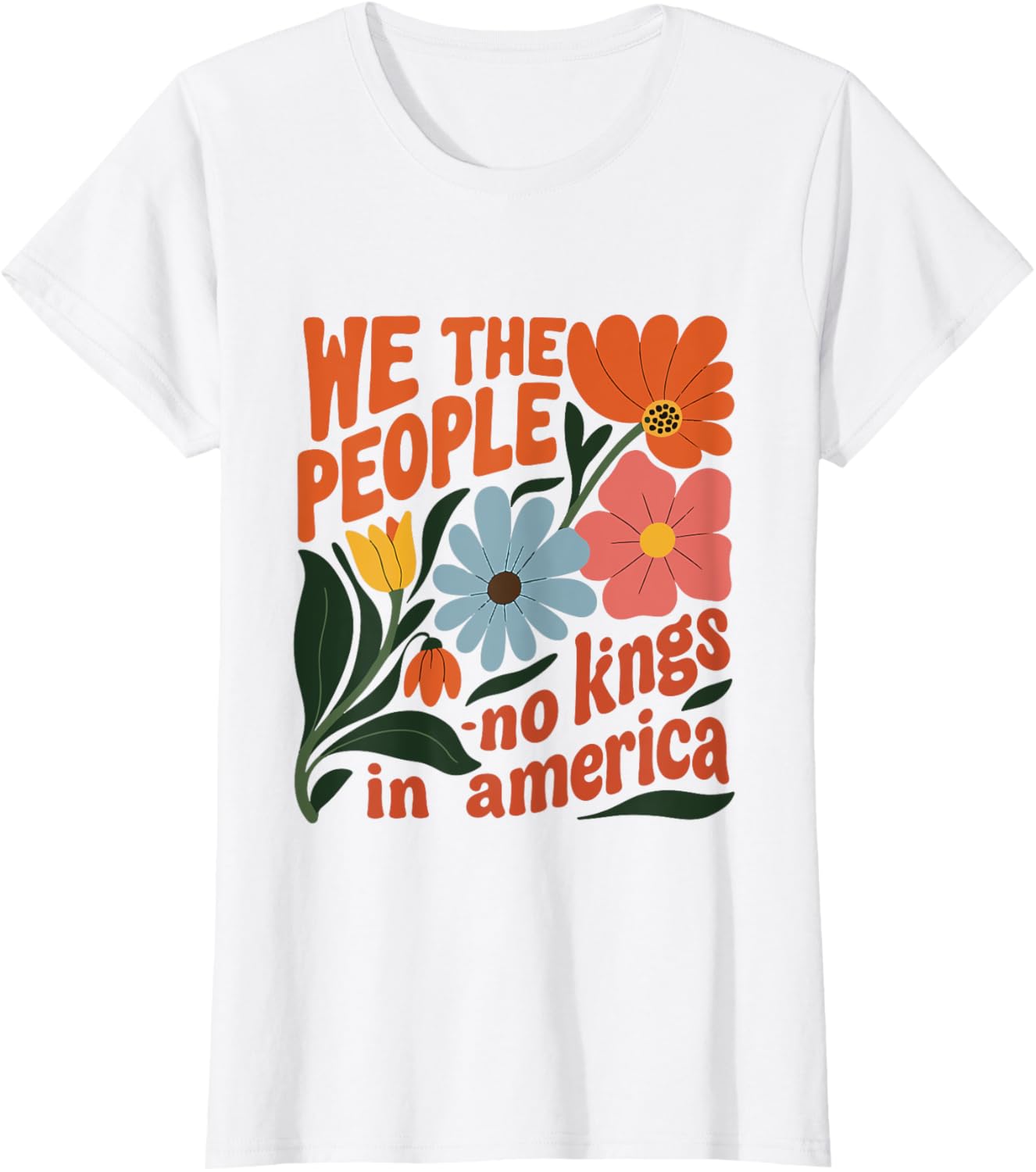 No Kings In America We The People Retro Boho Floral Lovers T-shirt