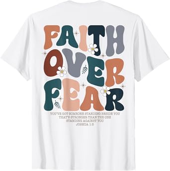 Christian Women Girls Kids Jesus Religious Faith Over Fear T-Shirt