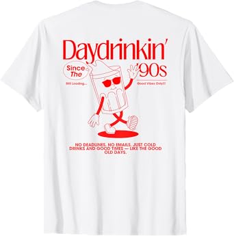 Daydrinkin' Since 90's | Retro Daydrinking Malle Backprint T-Shirt