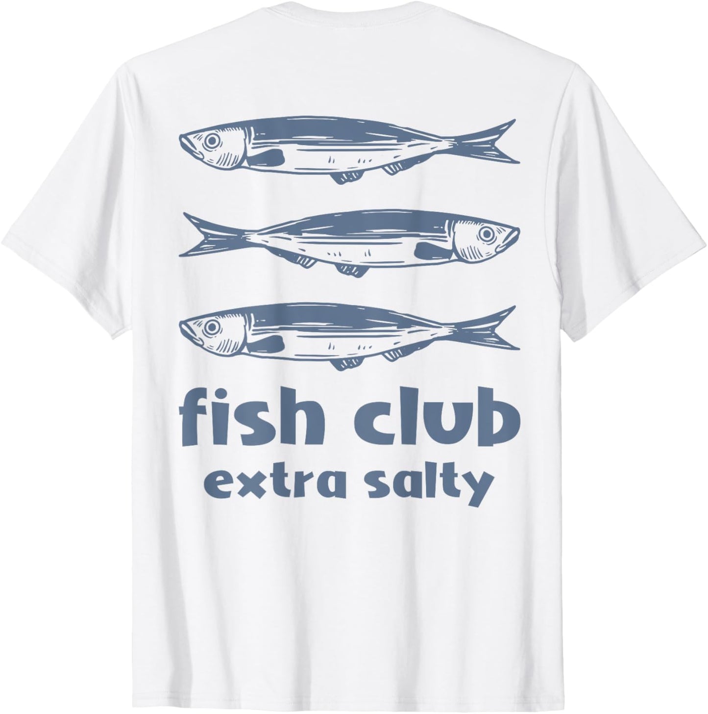 Extra Salty Fish Club Summer, Sardines Aesthetic (on back) T-Shirt