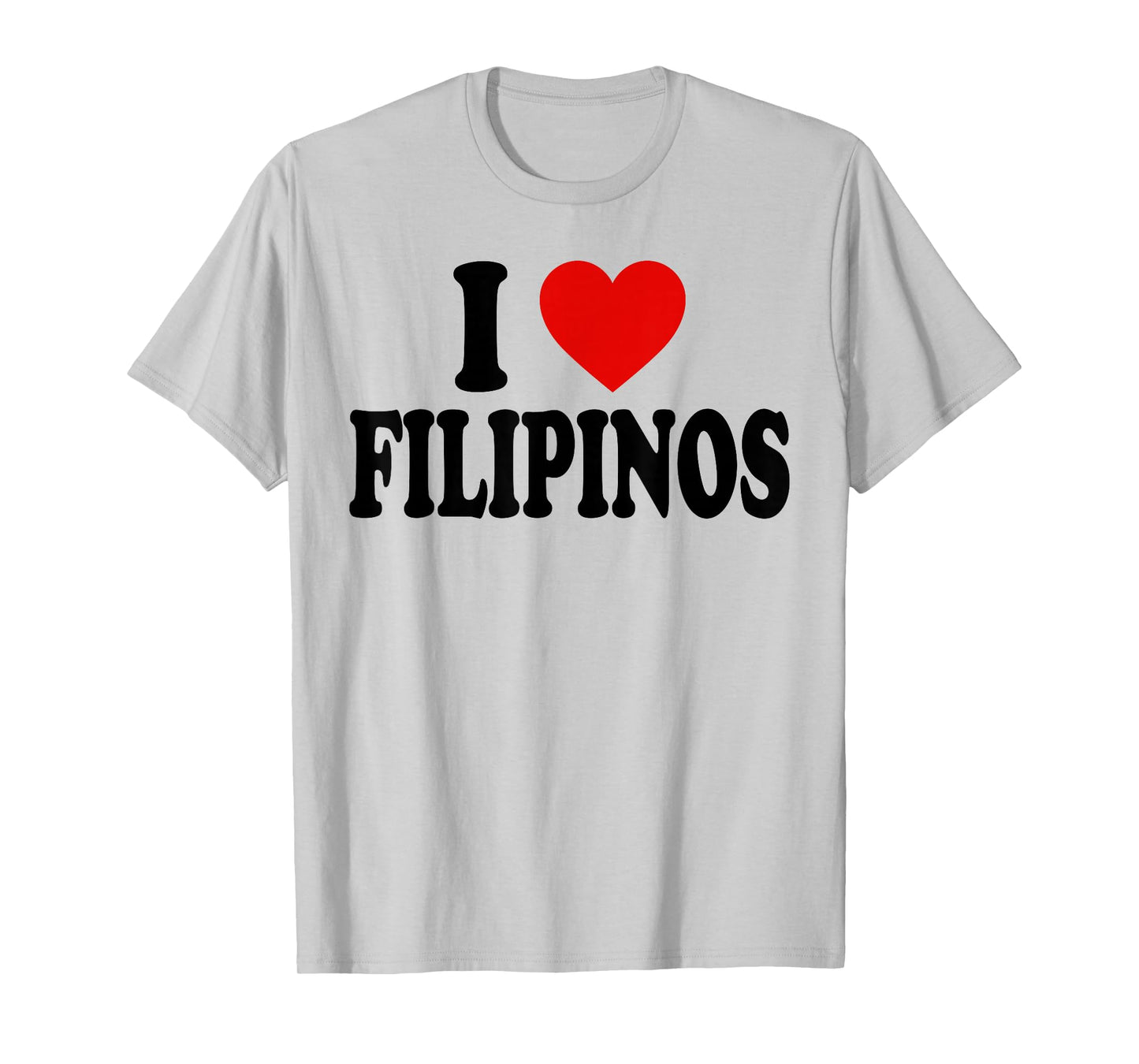 I HEART LOVE Filipinos T-Shirt