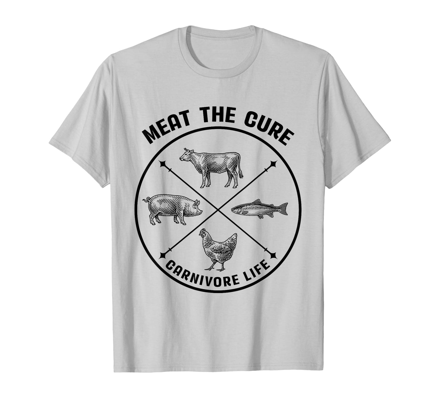 Meat The Cure Carnivore Life Animal Funny T-Shirt