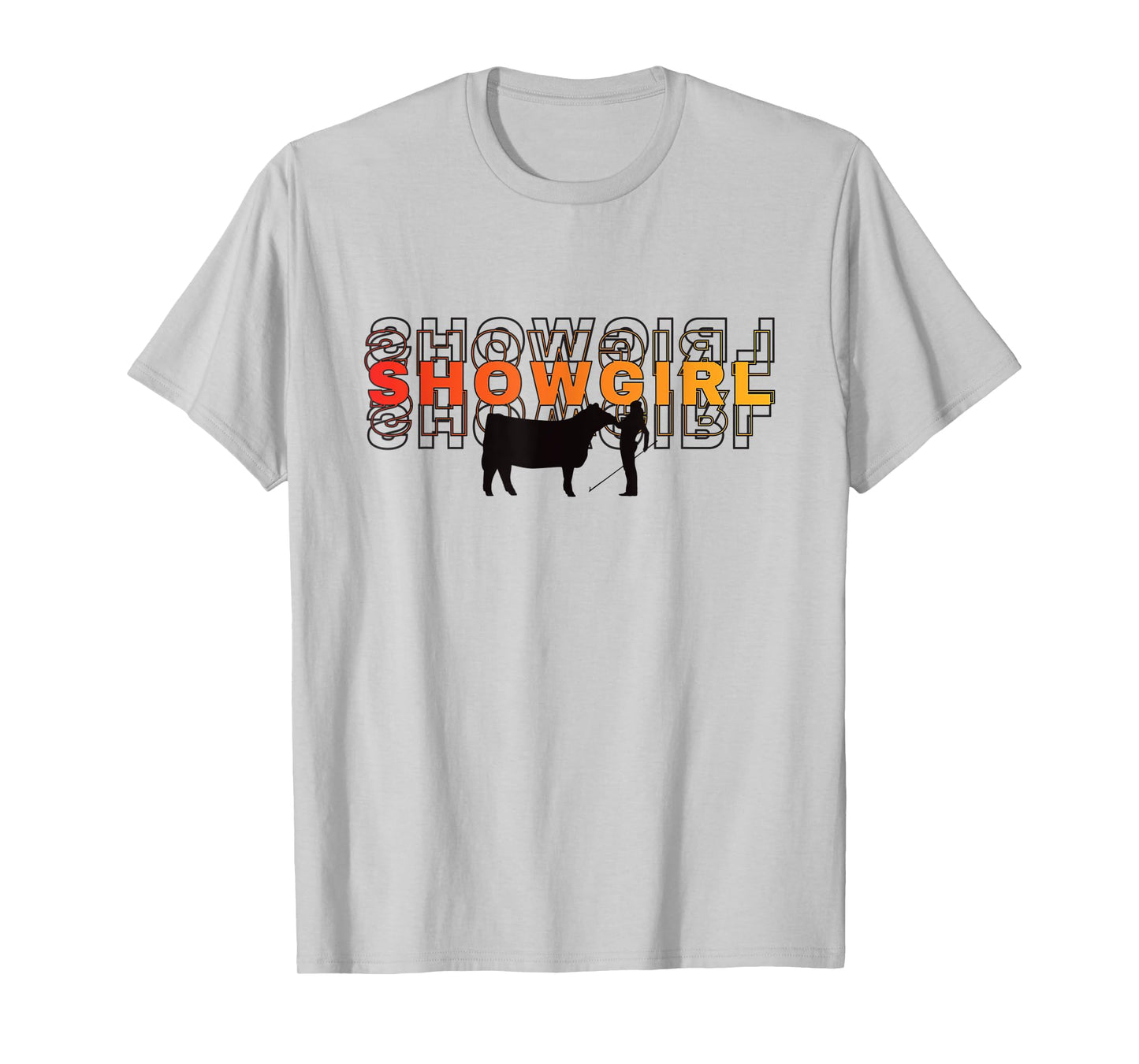 Showgirl Livestock Cattle Showing - Fun Show Cattle T-Shirt