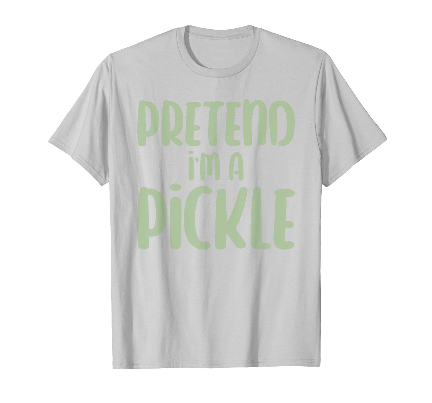 Halloween Pretend I'm A Pickle T-Shirt