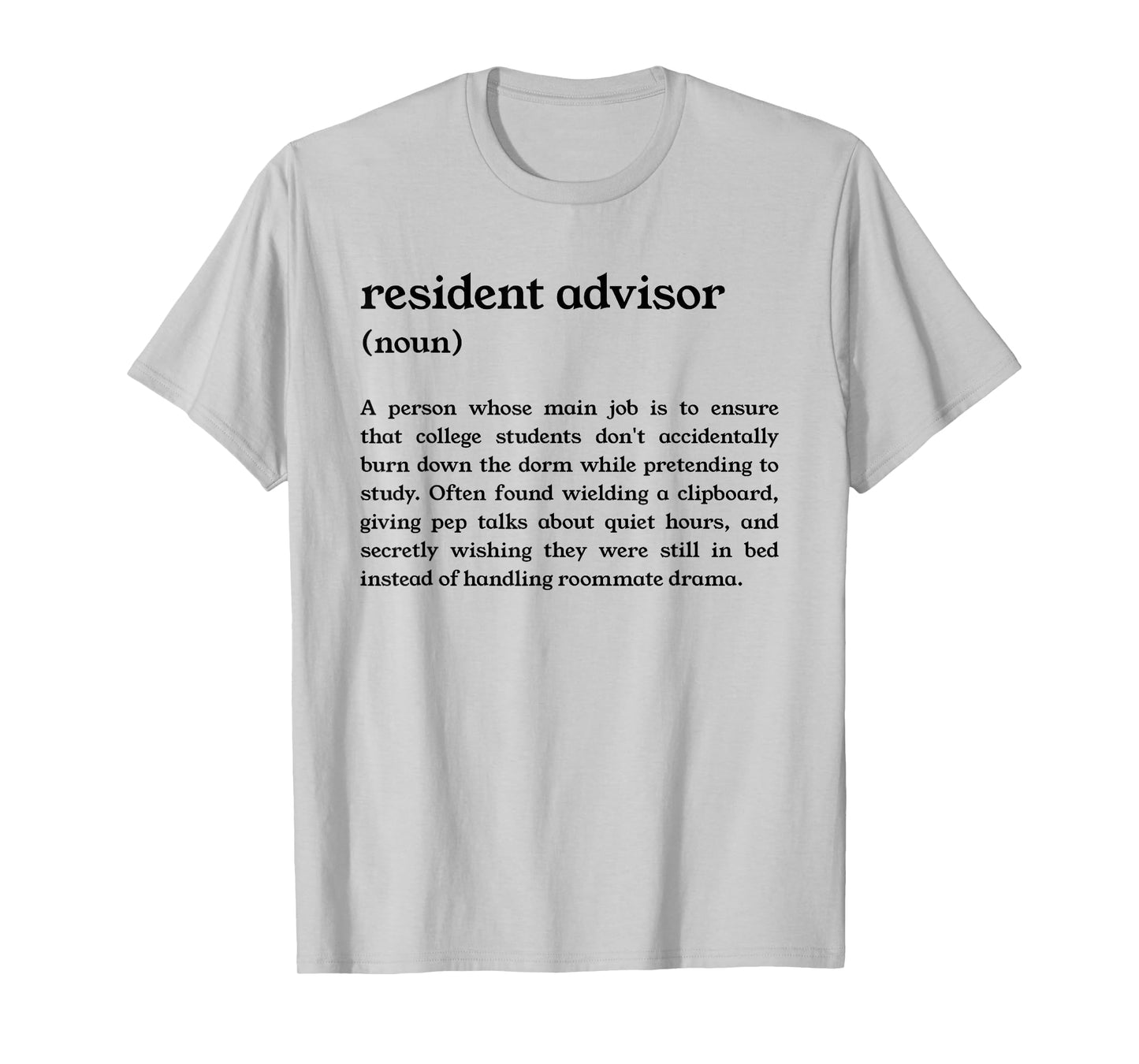 Funny College Dorm RA Definition T-Shirt