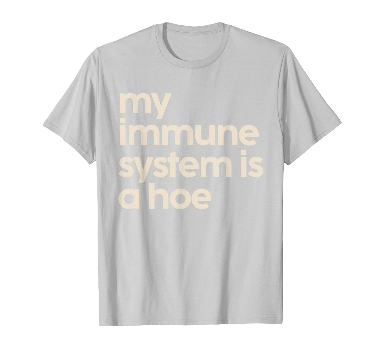 My Immune System Is A Hoe Multiple Sclerosis Awareness Retro T-Shirt
