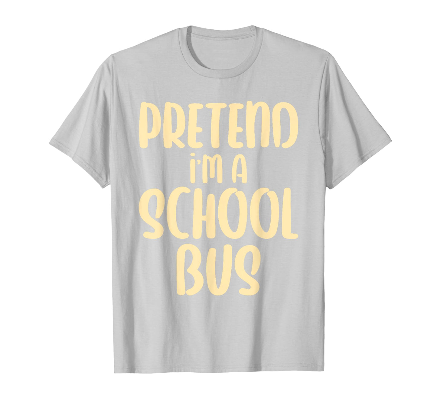 Halloween Pretend I'm A School Bus T-Shirt