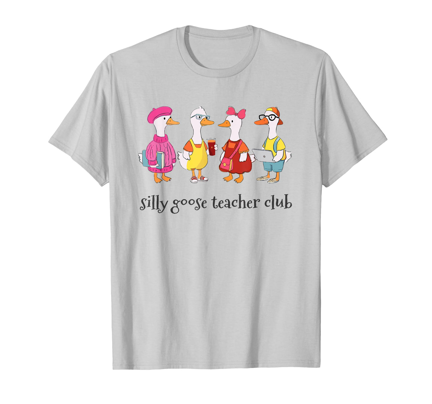 Cute Silly Goose Teacher Club Back to School T-Shirt