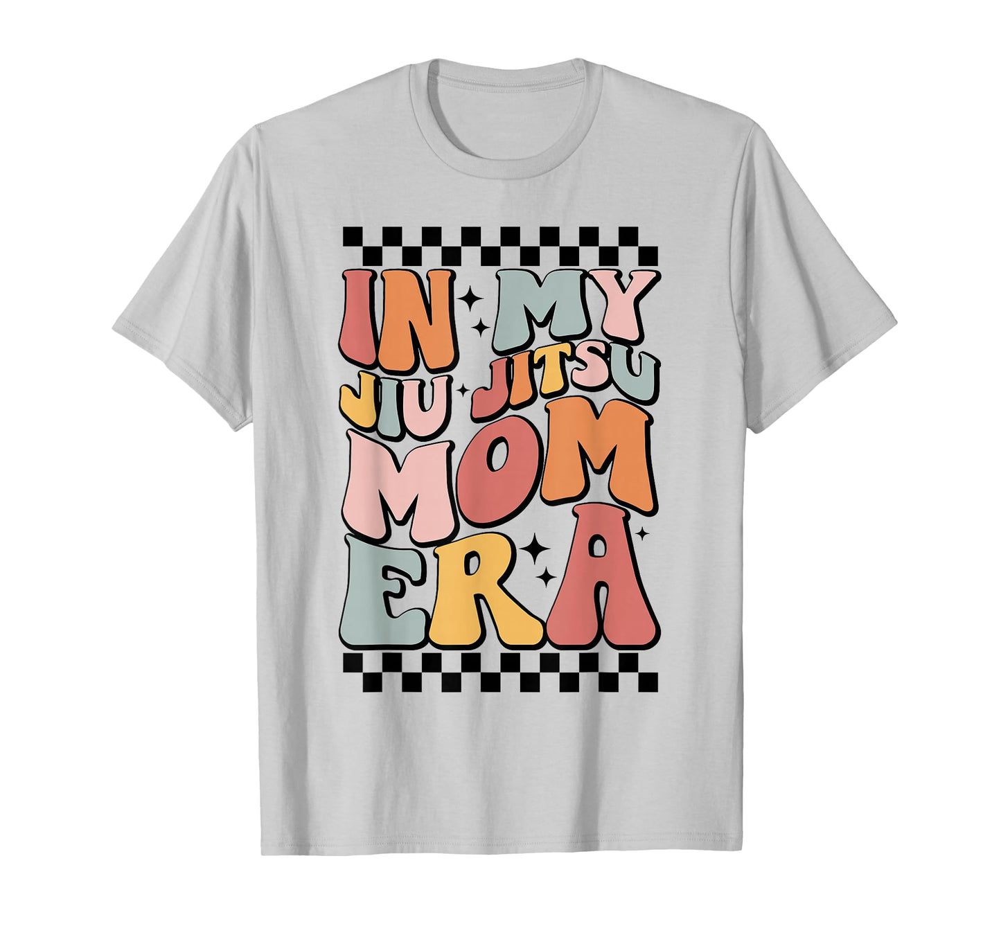 In My Jiu Jitsu Mom Era Retro Groovy Mama Mom Life Saying T-Shirt