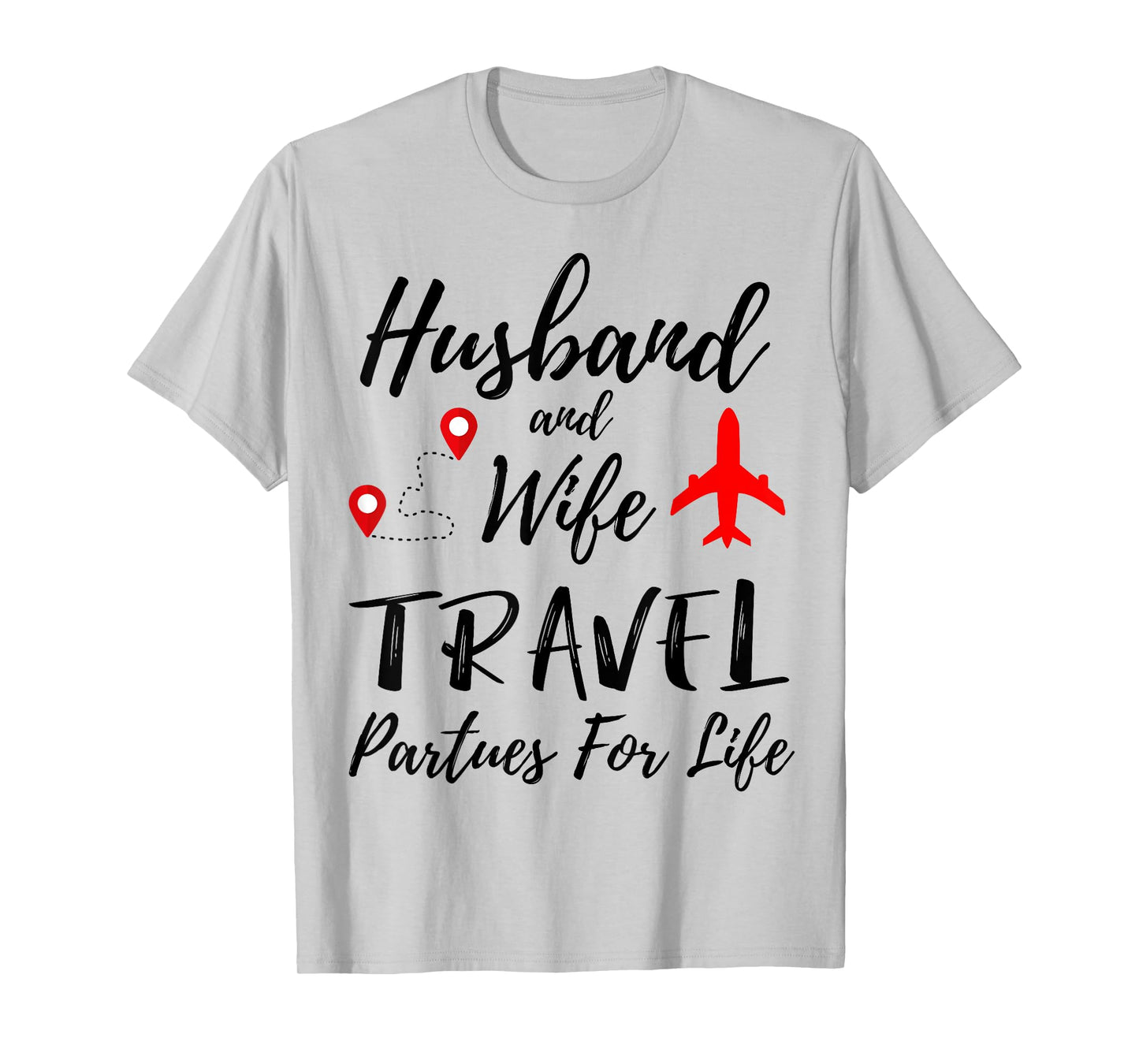 Couple Matching Husband And Wife Travel Partners For Life T-Shirt
