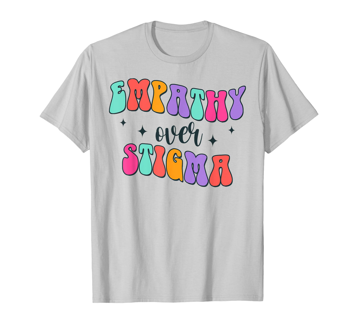 Addiction Counselor Recovery Overdose Empathy Over Stigma T-Shirt