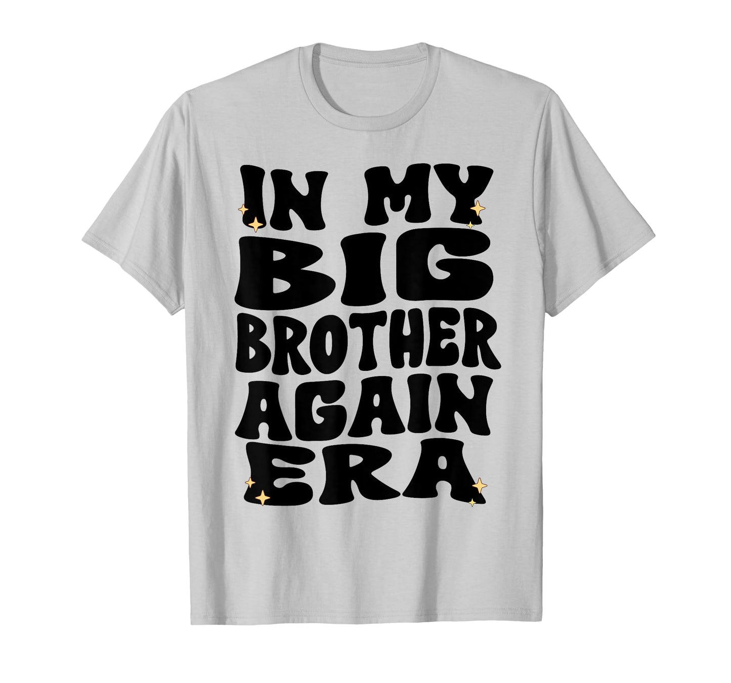 In My Big Brother Again Era Groovy Big Brother Again 2025 T-Shirt