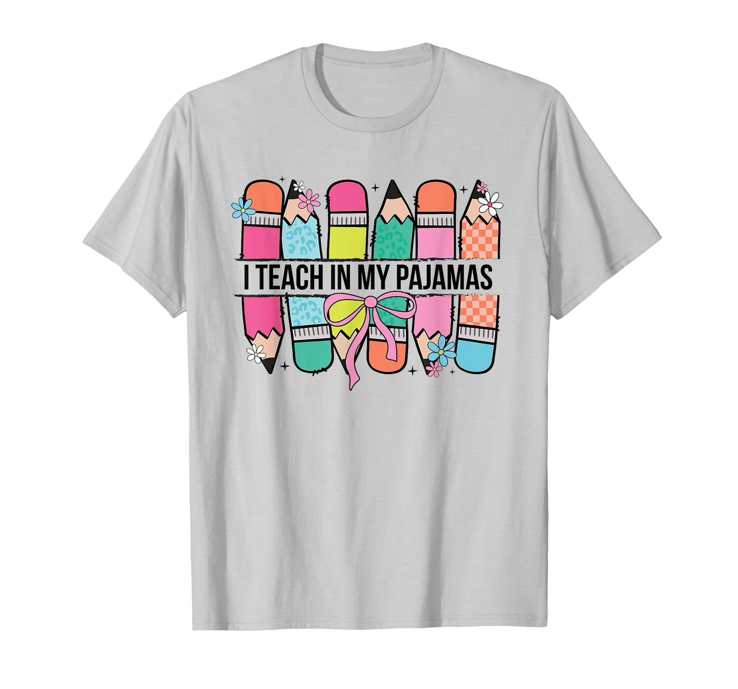 I Teach in My Pajamas Homeschool Mama Homeschooling Mom T-Shirt