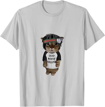 Lead Never Follow Cat Men Women T-Shirt