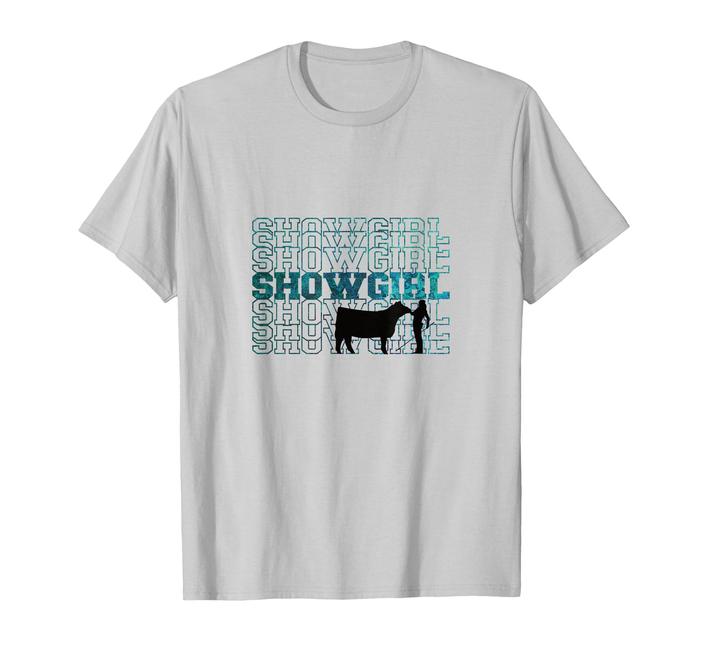 Showgirl Livestock Cattle Showing - Fun Show Cattle T-Shirt