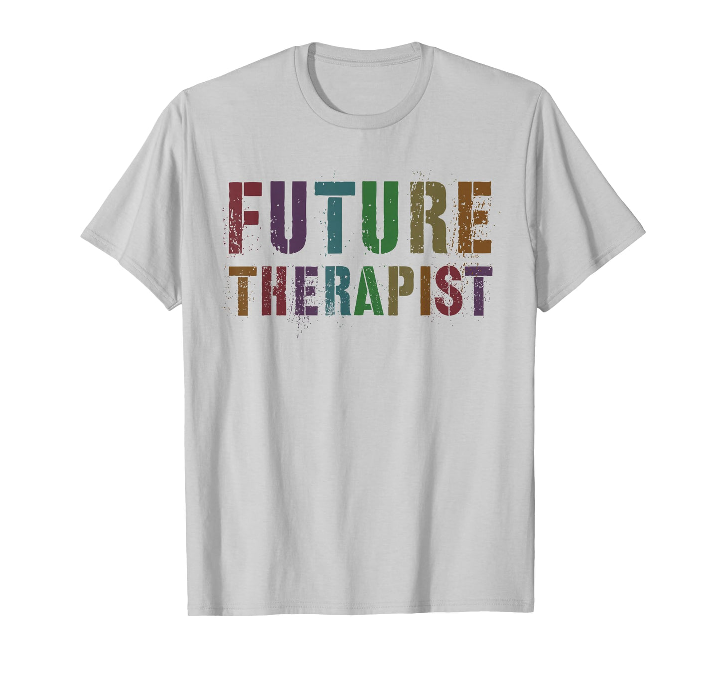 Funny FUTURE THERAPIST Mental Health Counselor In Training T-Shirt