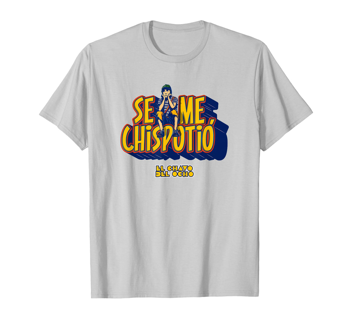 El Chavo - Colorful Desings for Kids, Teen, Women & Men T-Shirt