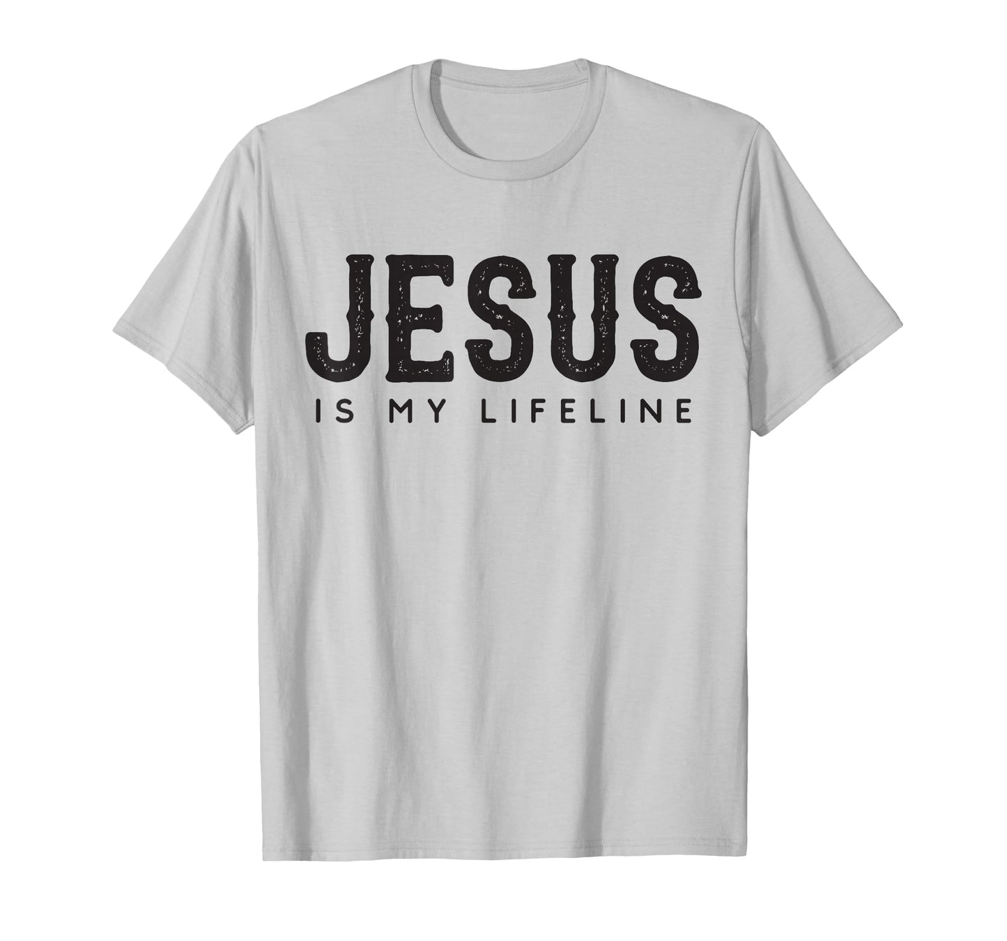 Jesus Is My Lifeline T-Shirt