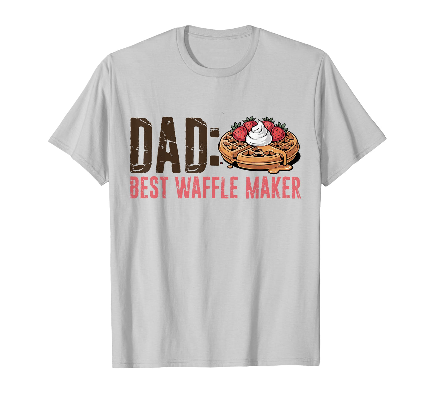 Dad Best Waffle Maker, Fathers Day, Worlds Best Dad Funny T-Shirt