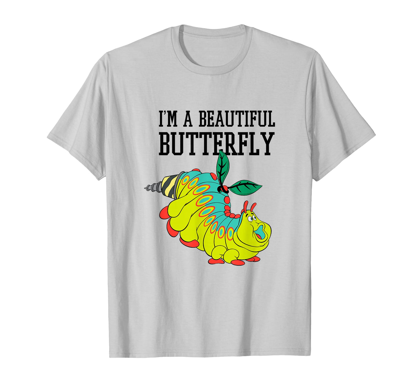 Disney Pixar A Bug's Life Heimlich I'm A Beautiful Butterfly T-Shirt
