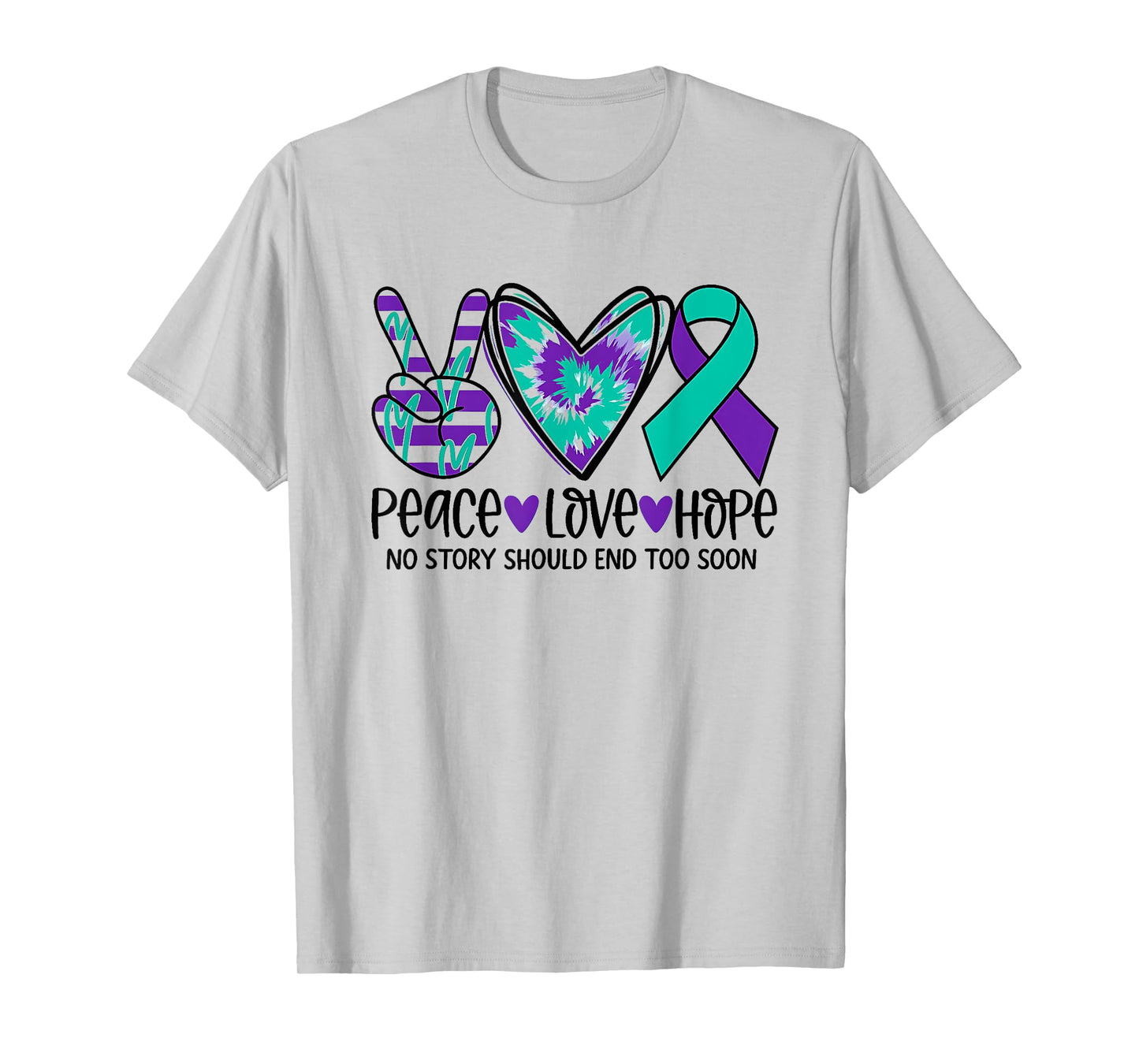 No story should end too soon Suicide Prevention Awareness T-Shirt