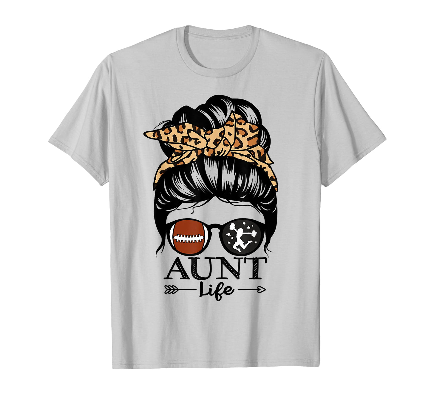 Aunt Life Messy Bun Hair Funny Football Cheer Aunt T-Shirt