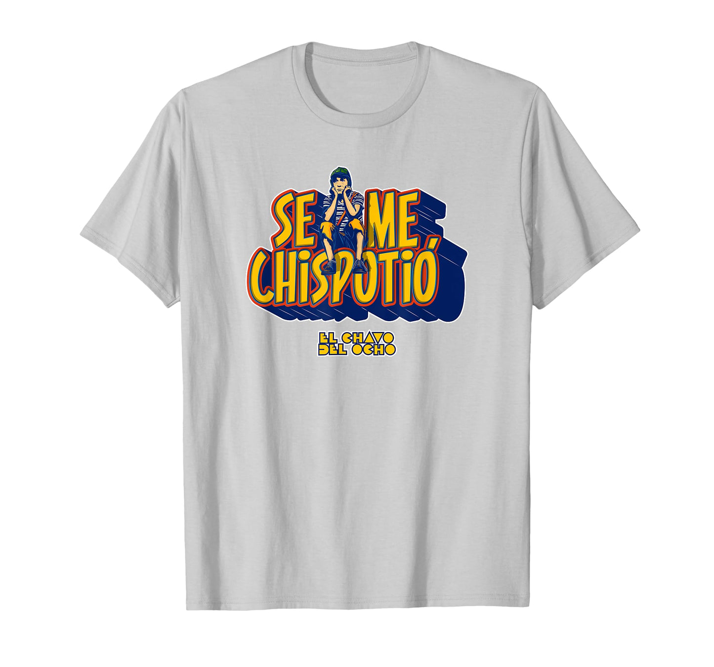 El Chavo - Colorful Desings for Kids, Teen, Women & Men T-Shirt