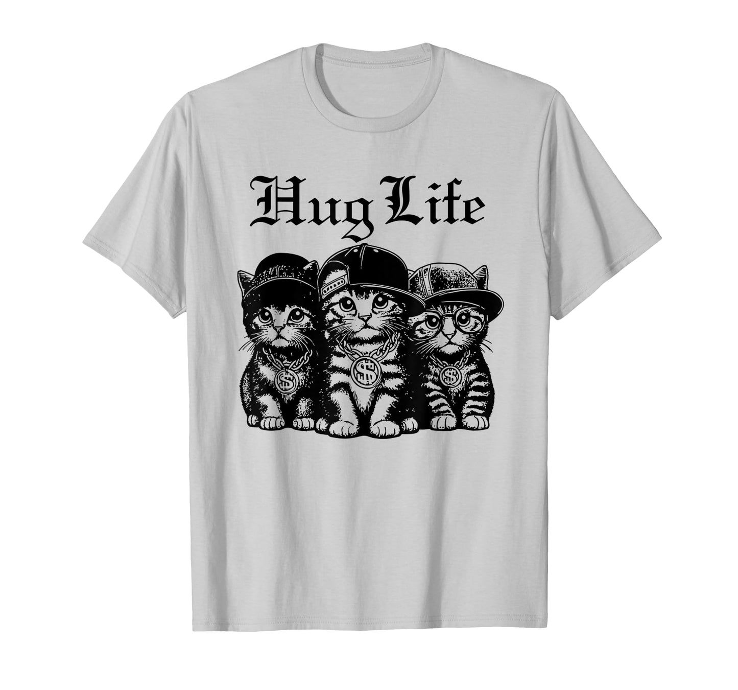 Funny Hug Life Kittens Cat Hug Kitten Tee Men Women Kids T-Shirt