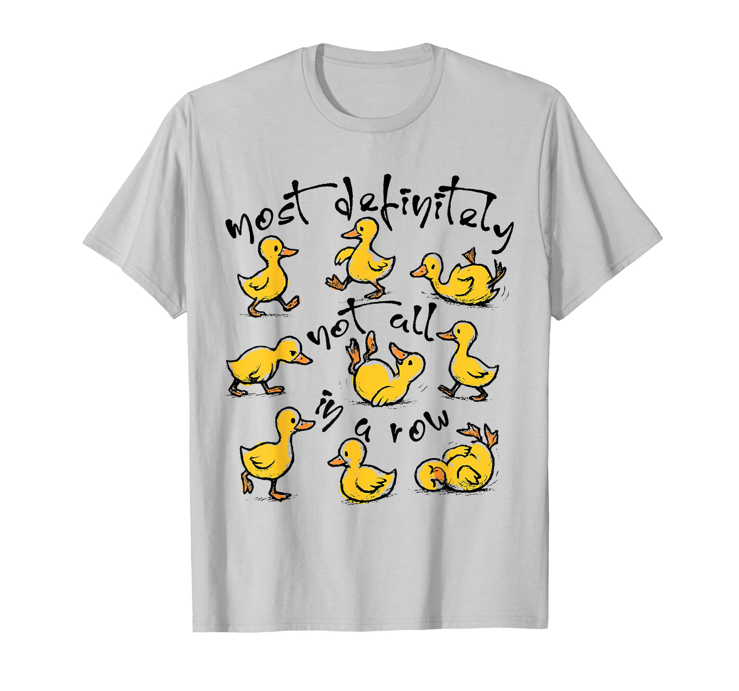 Retro Most Definitely Not All In A Row Duck Mental Health T-Shirt