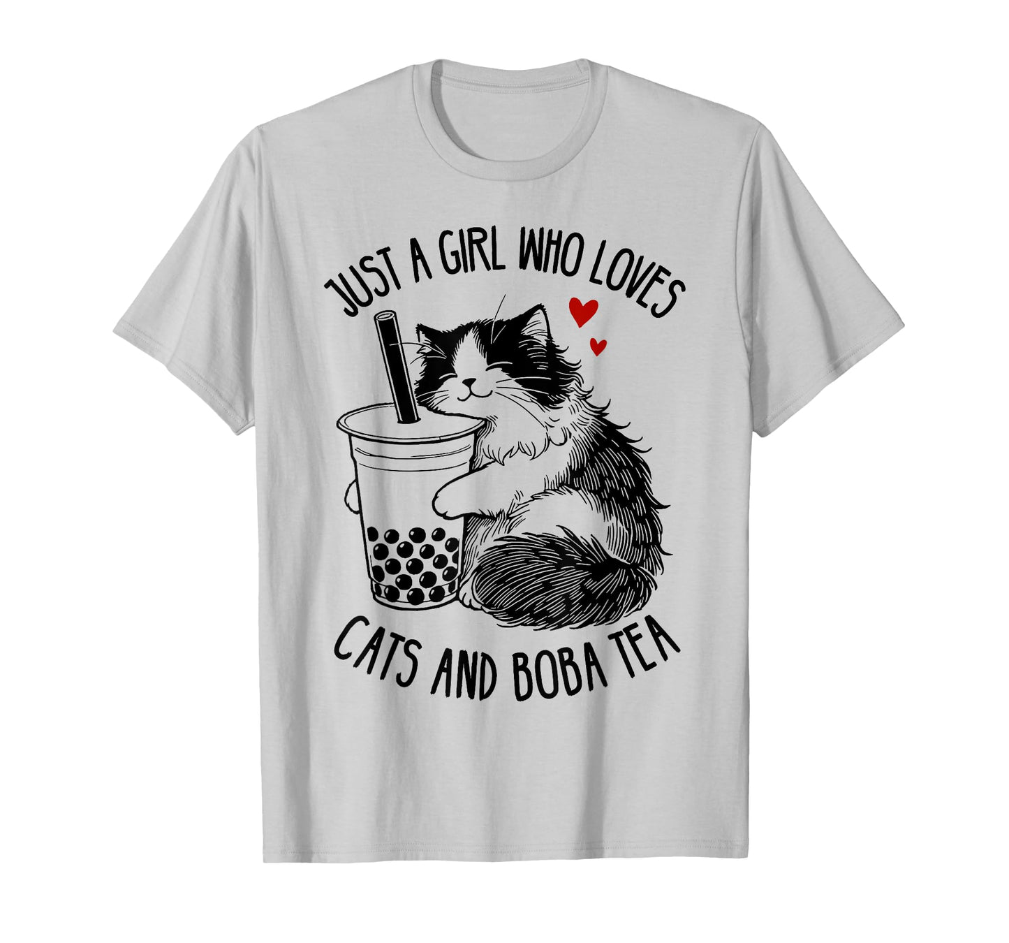 Just A Girl Who Loves Cats and Boba Tea Ragdoll Cat Lover T-Shirt