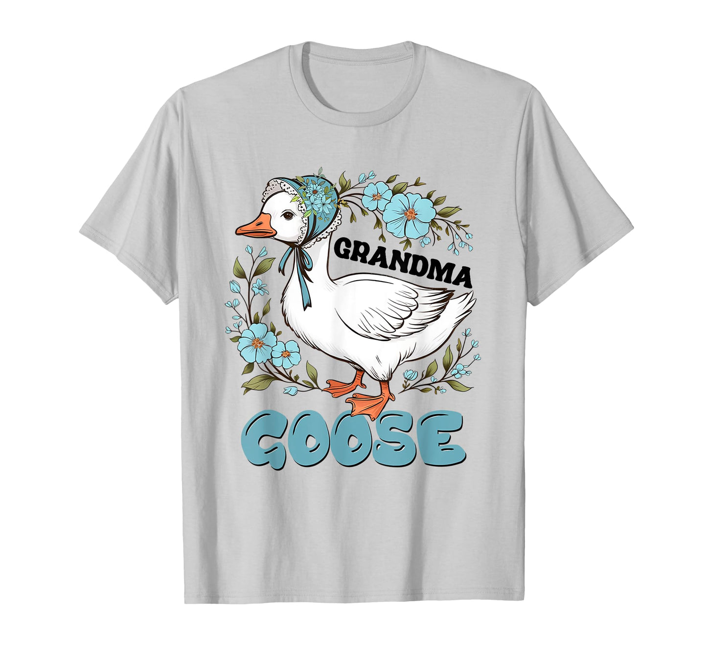 Women Floral Grandma Goose Mother's Day Silly Goose Family T-Shirt