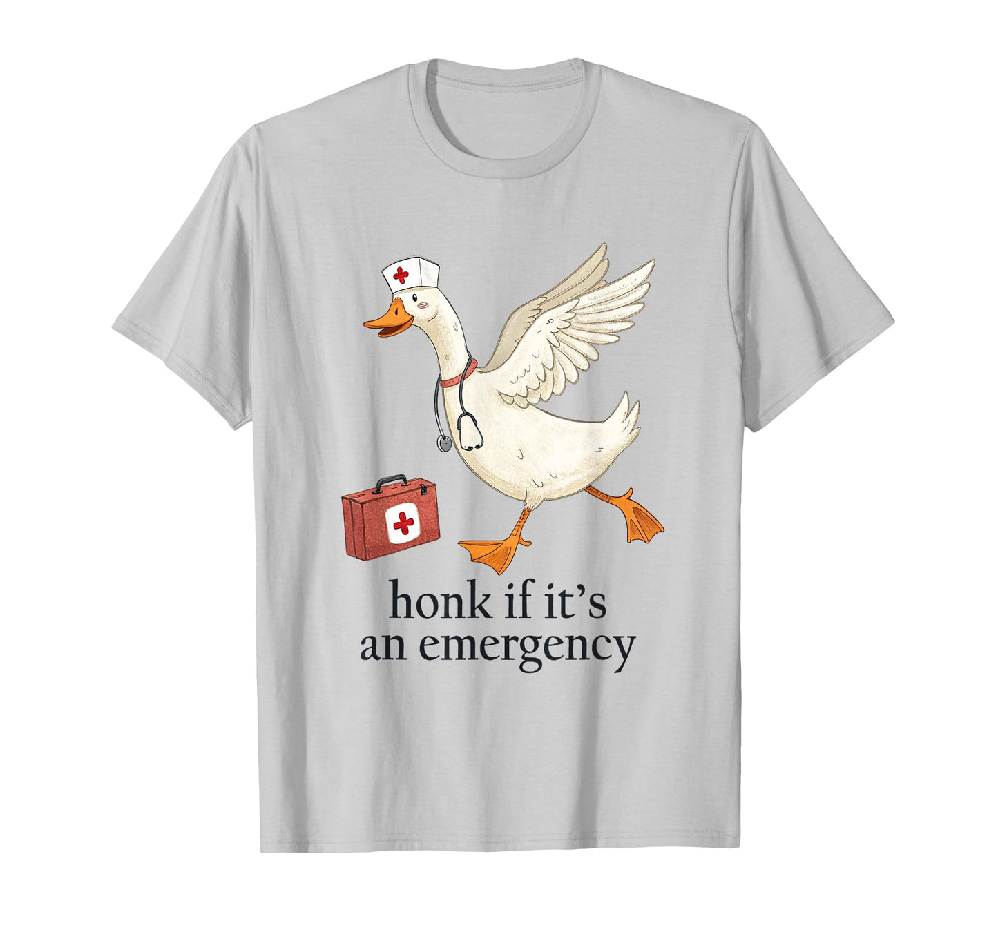 Honk If It's an Emergency Silly-Goose Nurse ER Nursing Humor T-Shirt