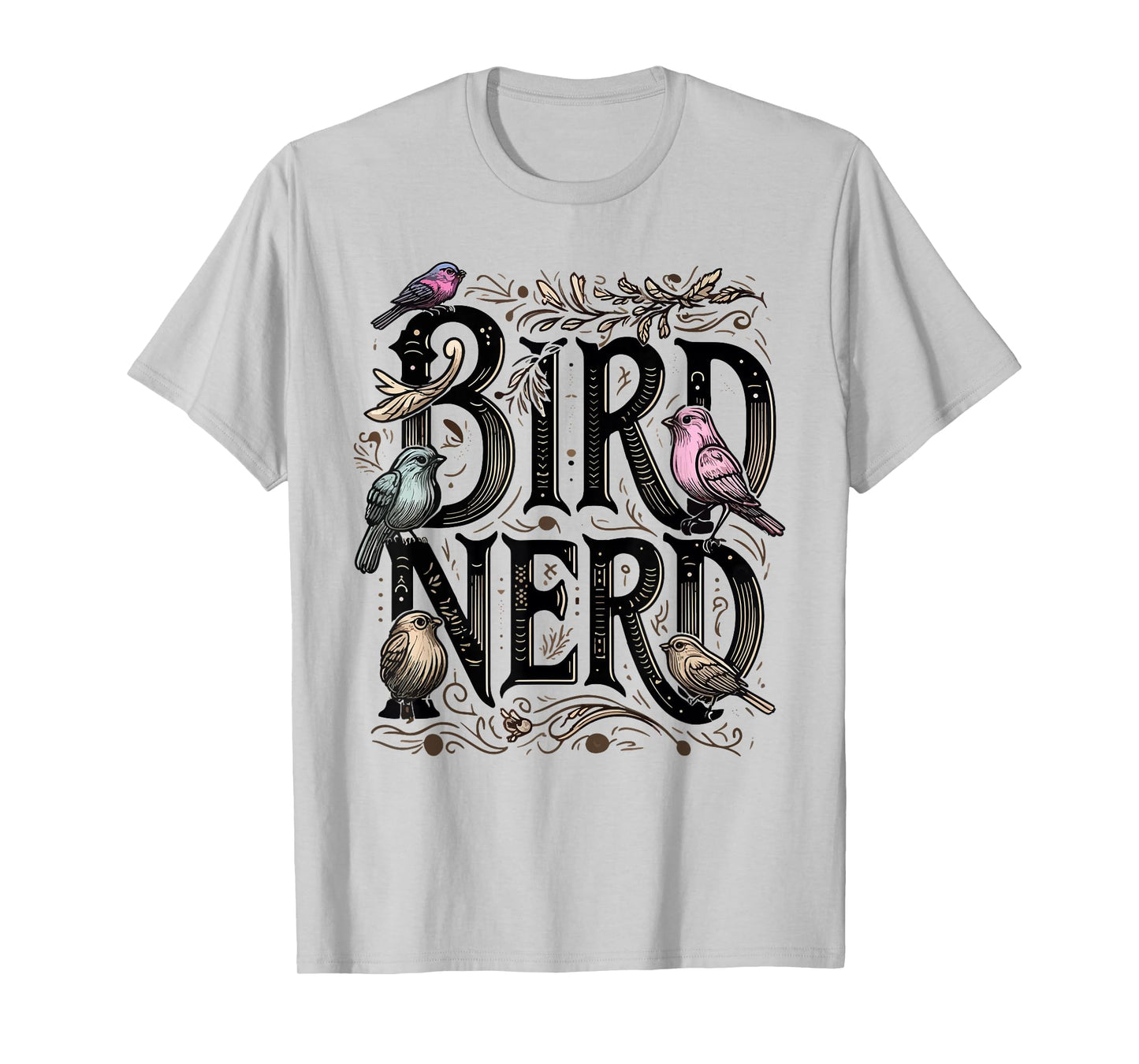 Bird Nerd Funny Birdwatching Birdwatcher Bird Lover Cute T-Shirt