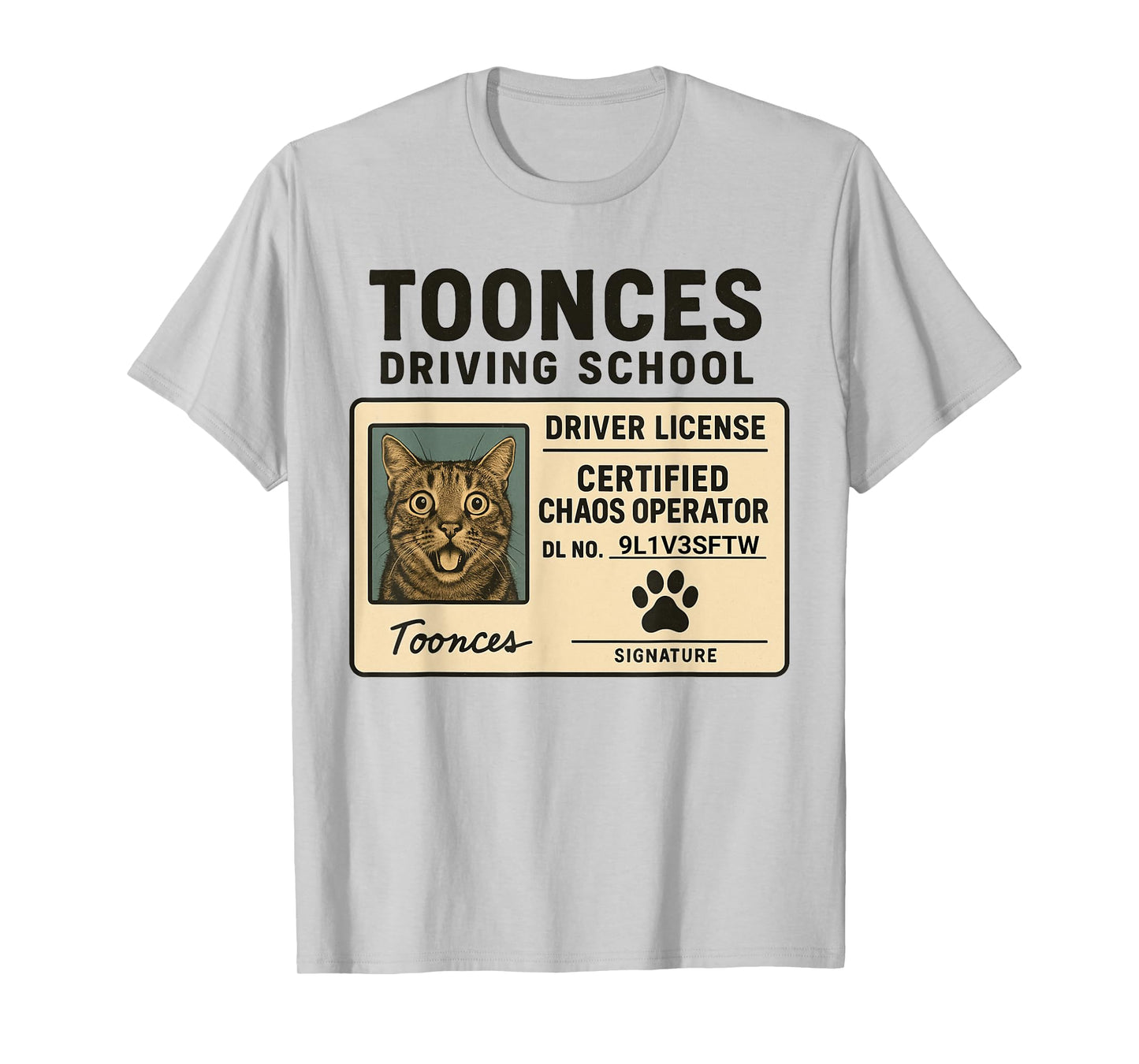 Toonces Driving School Funny Cat 9 Lives License T-Shirt