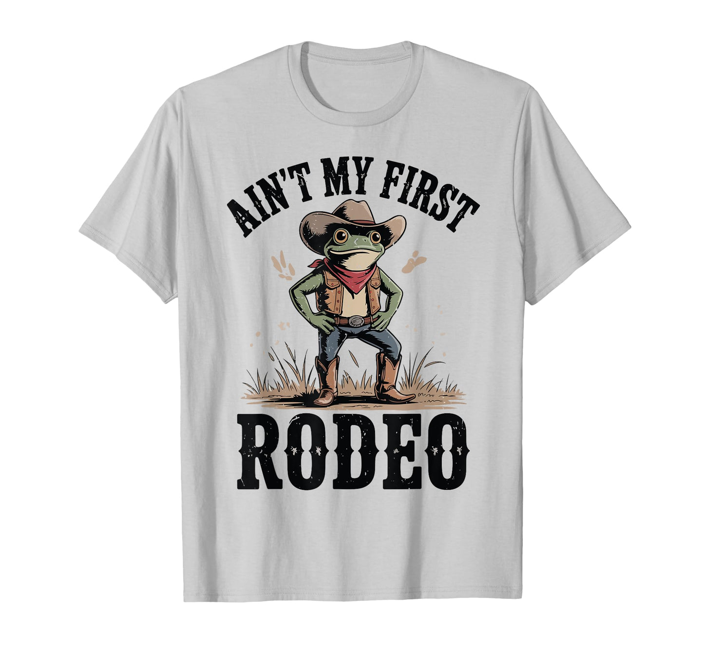 Toddler This Aint My First Rodeo Funny Frog Cowboy with Hat T-Shirt