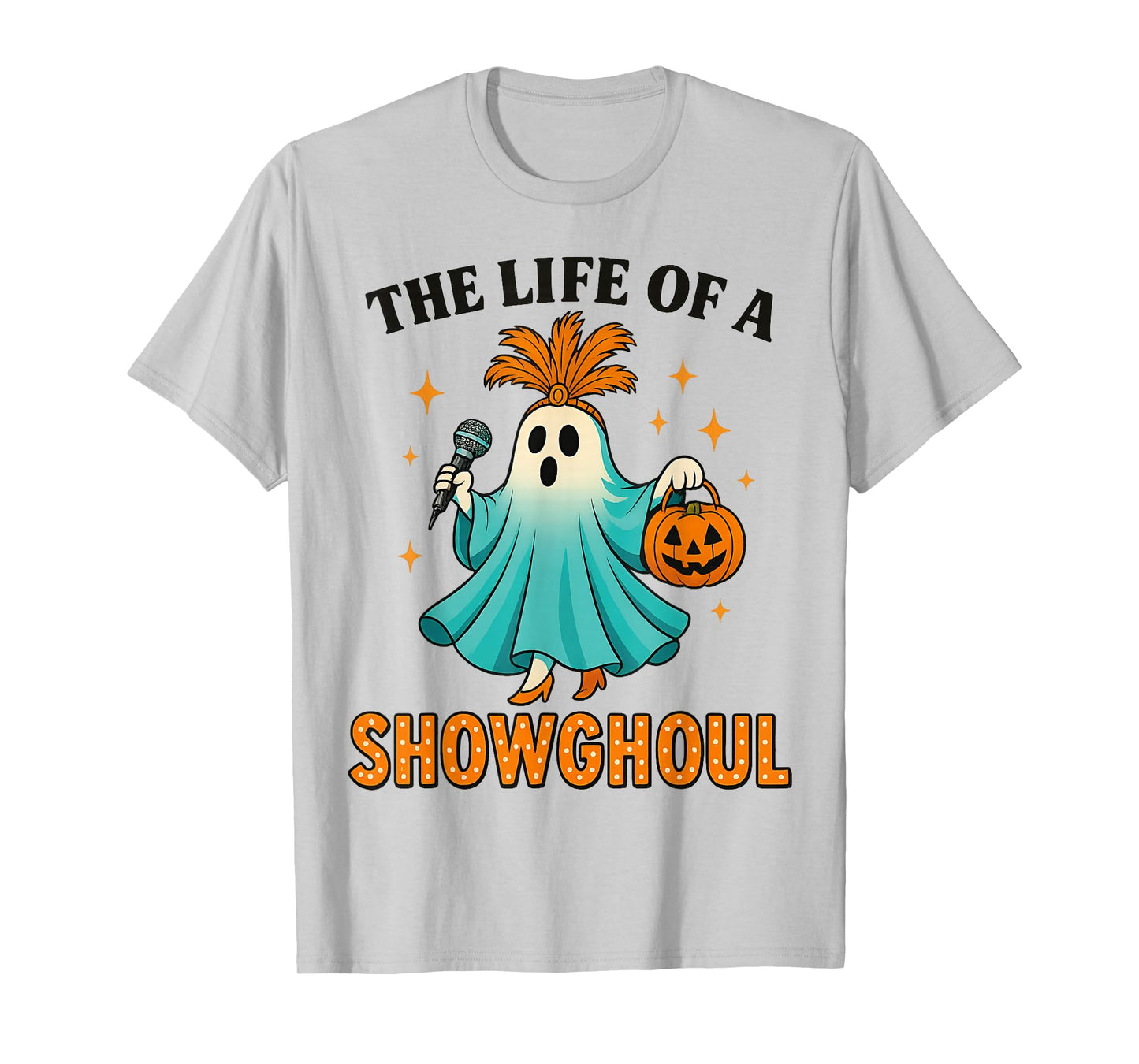 The Life of a Showghoul Fun Retro Halloween Show Ghosts Girl T-Shirt