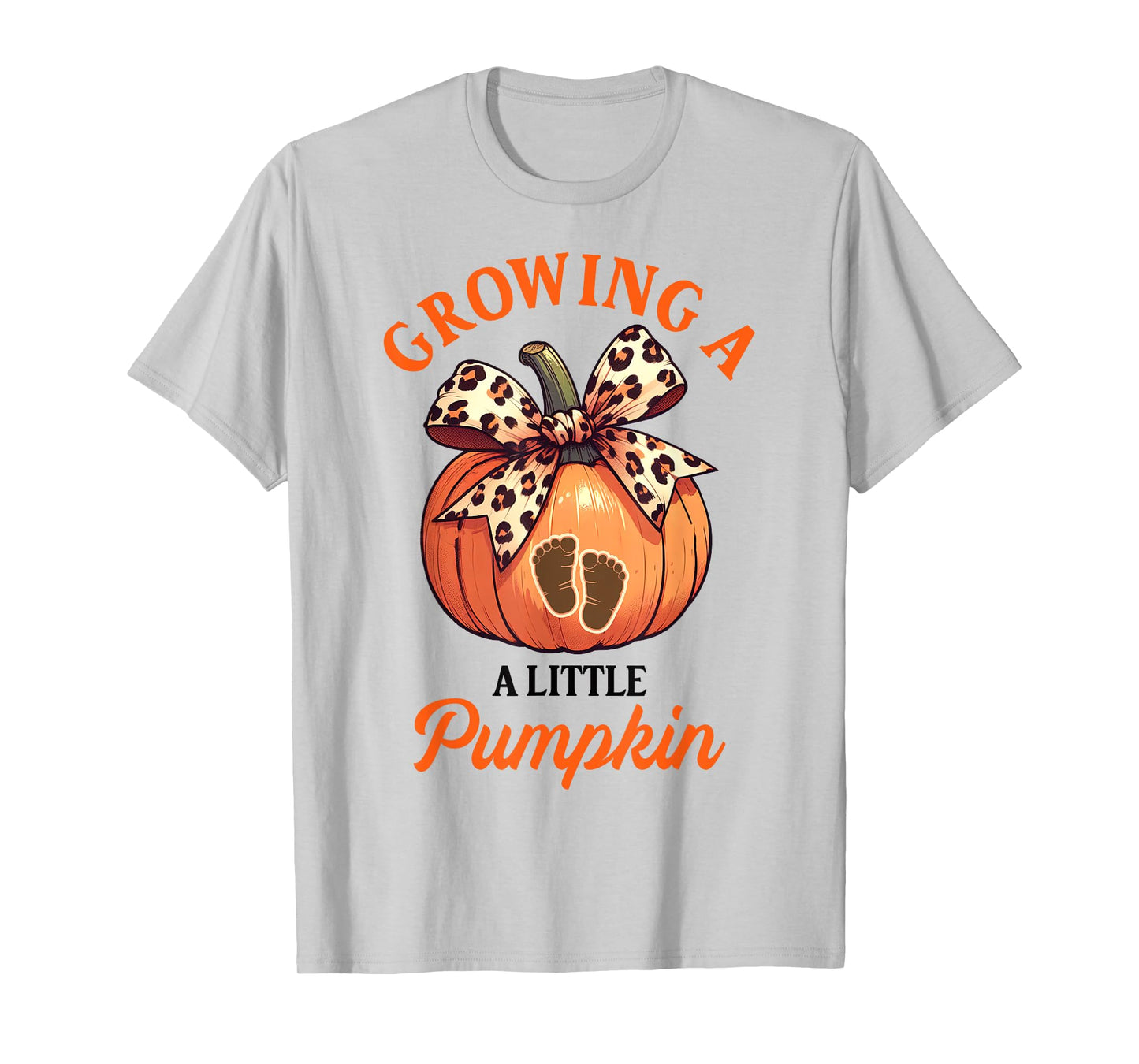 Fall Lover Fall Vibes Mommy To Be Outfit Pregnancy Thanksgiving Growing Little A Pumpkin T-Shirt