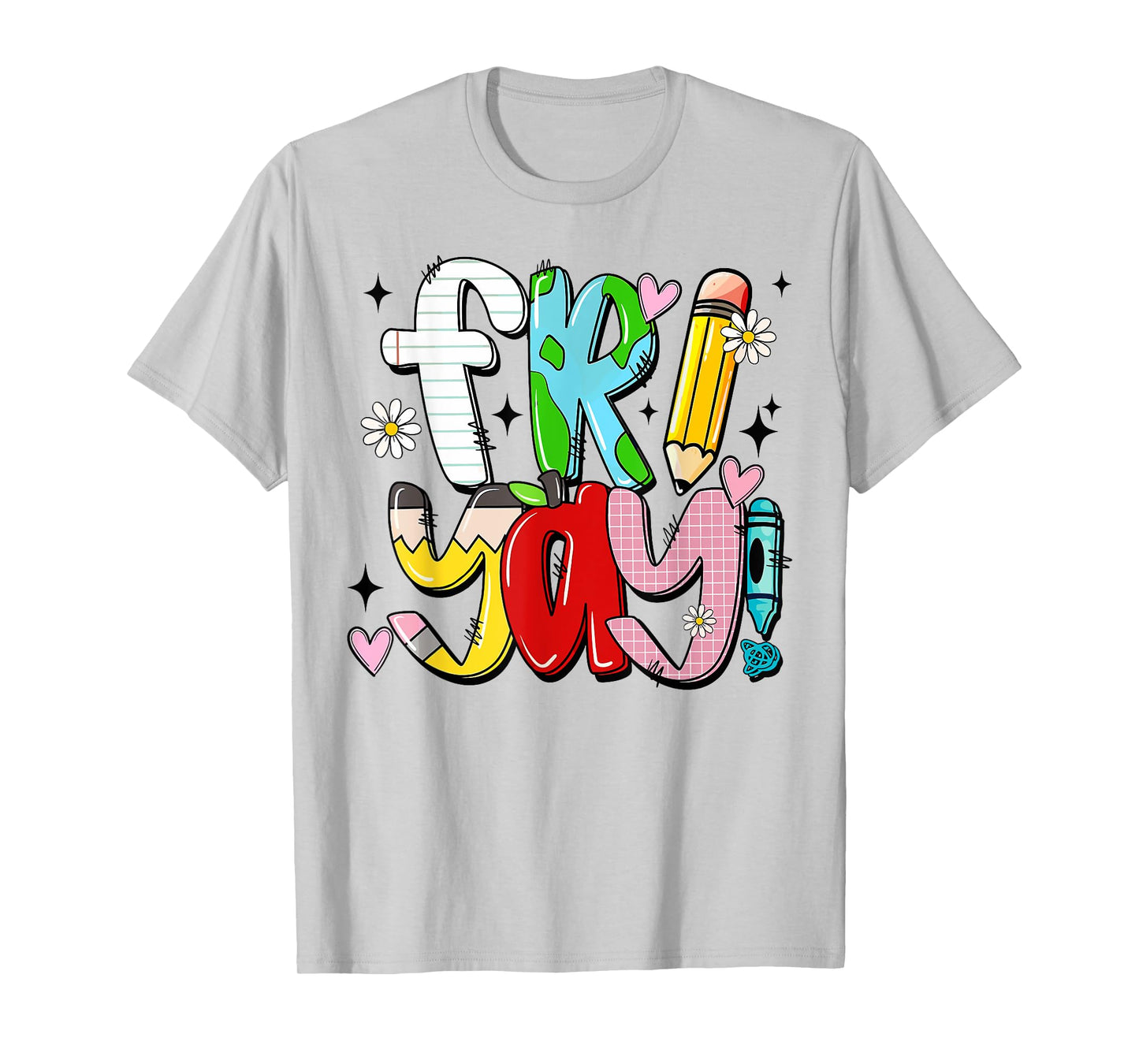 Happy Fri-Yay Friday Lovers Teacher Life FriYay Weekend T-Shirt