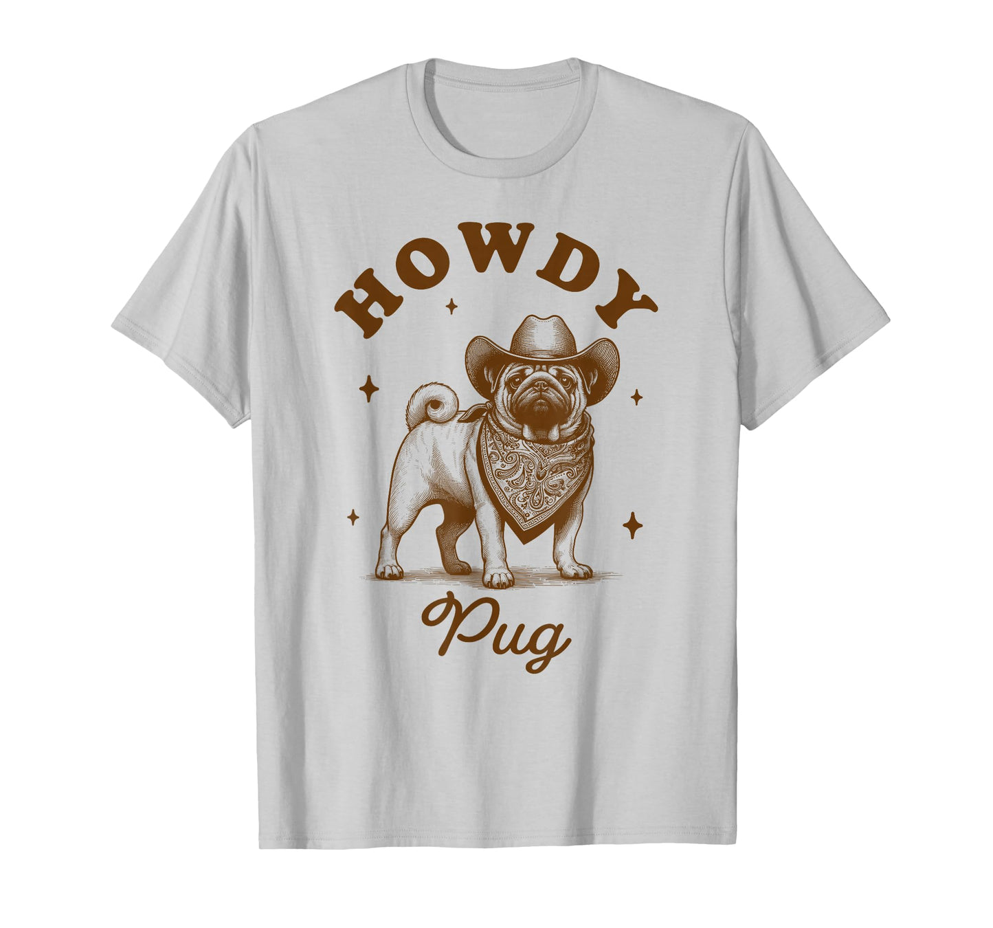 Pug Mom Pug Lover Vintage Country Western Life Howdy Pug T-Shirt