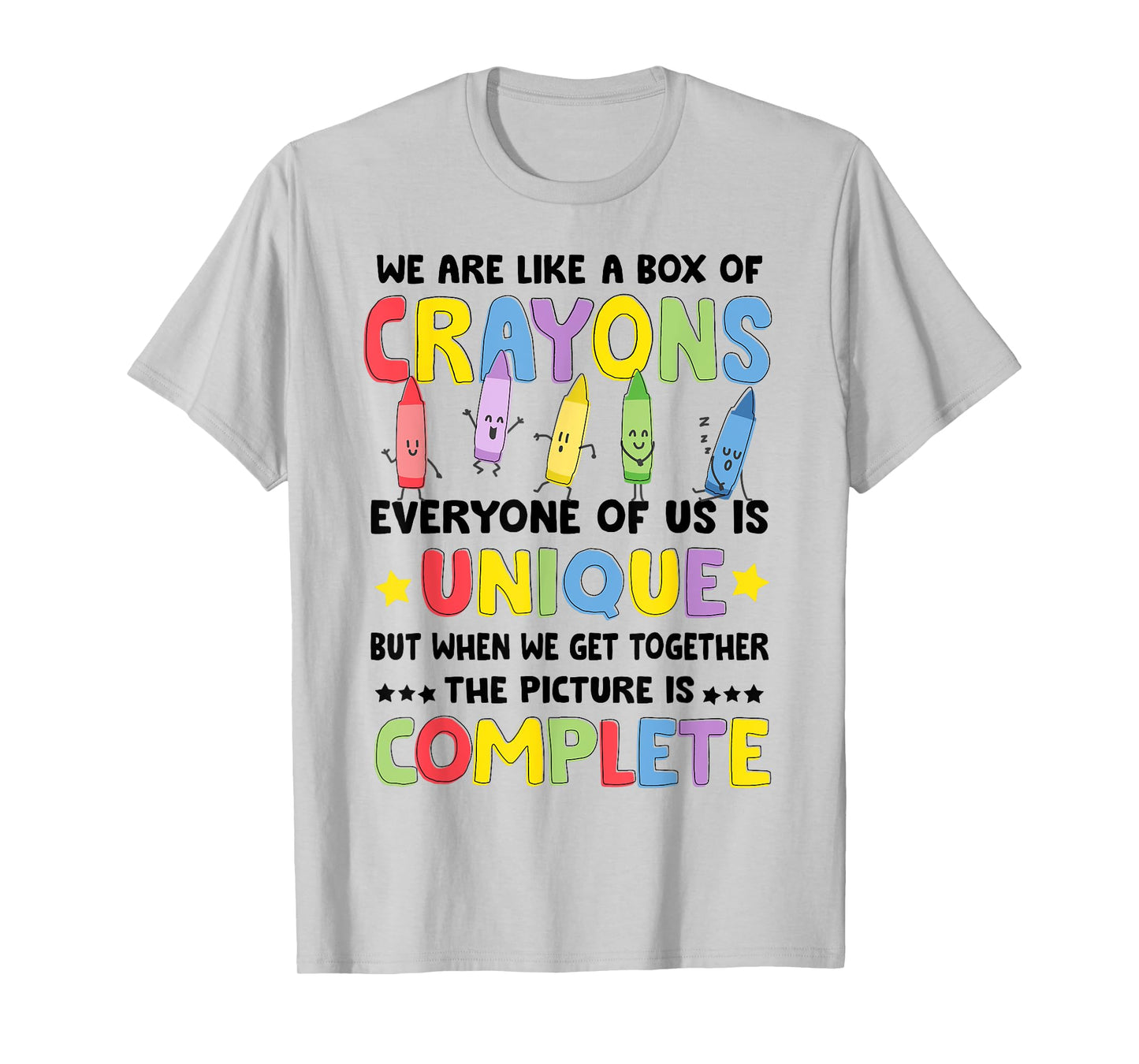 We Are Like A Box of Crayons Inspirational Teacher Life Kids T-Shirt