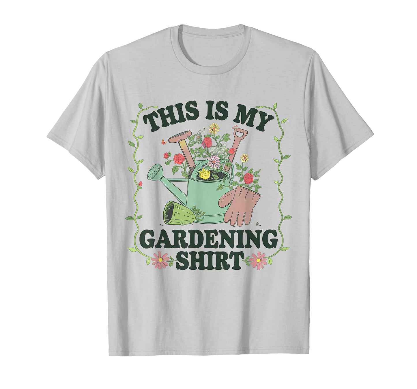 This Is My Gardening Shirt Funny Gardener Gifts Plants Lover T-Shirt
