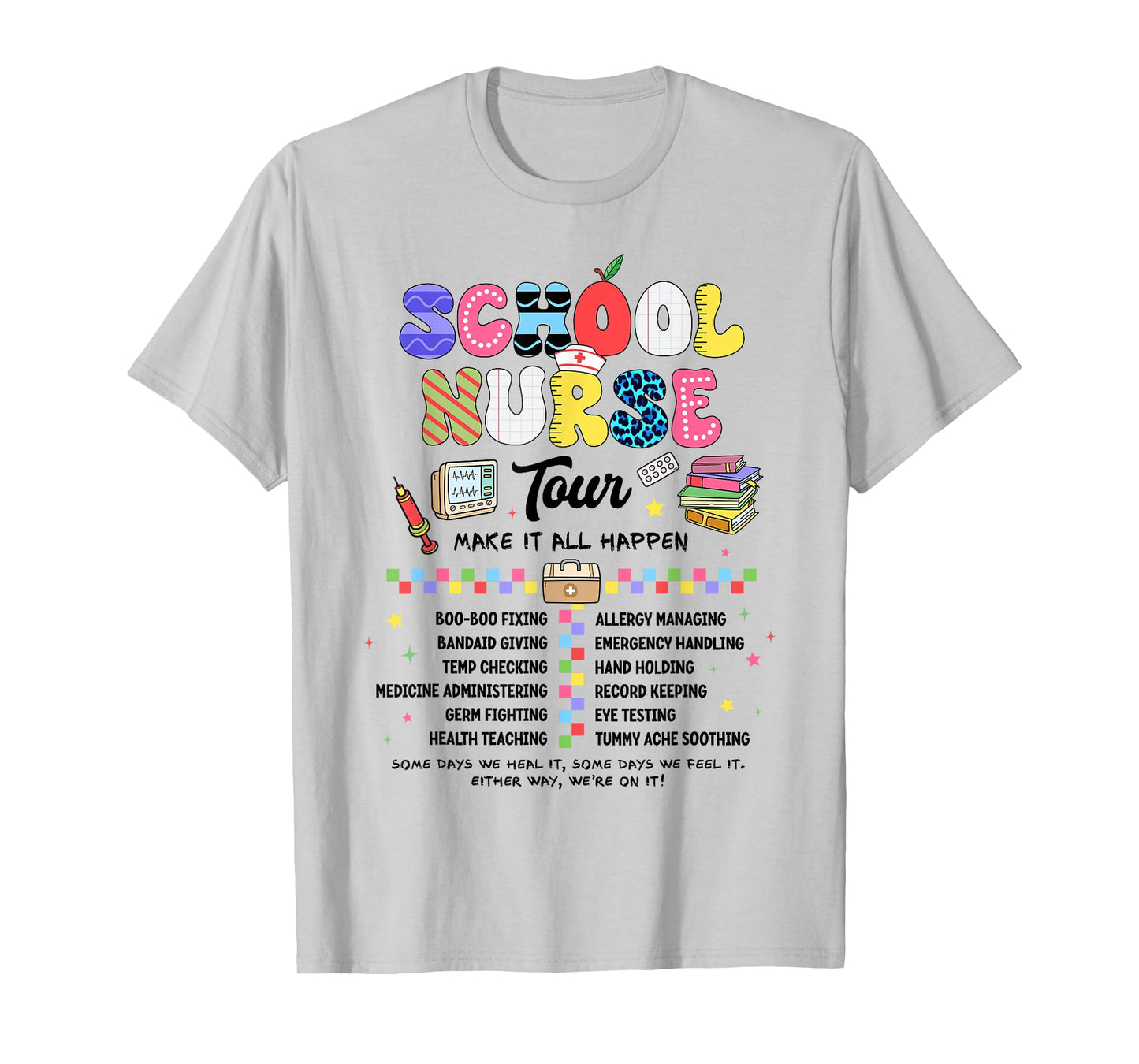 School Nurse Tour We're Rockin' Nurse Club RN LPN Medical T-Shirt