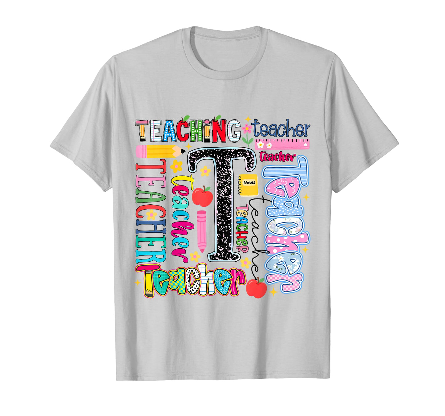 Teacher Appreciation First Day of School Teaching Women T-Shirt