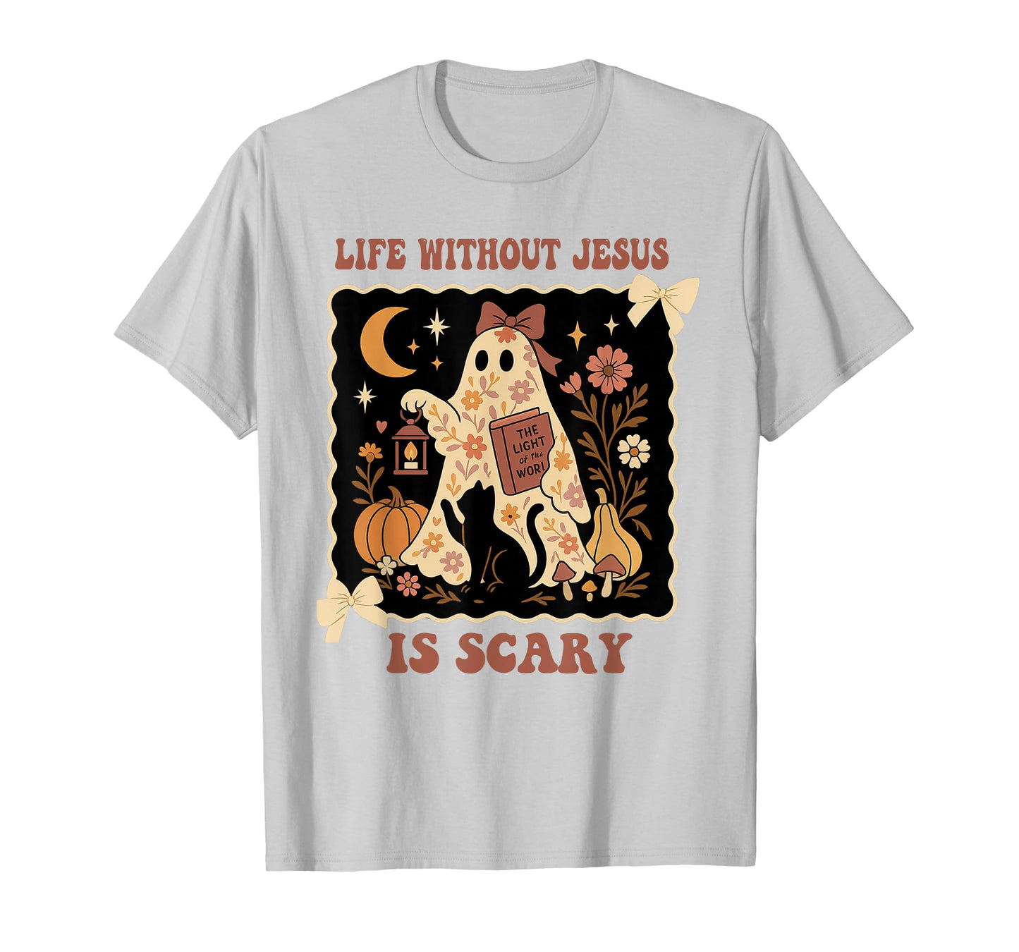 Spooky Life is Scary Without Jesus Christian Halloween T-Shirt