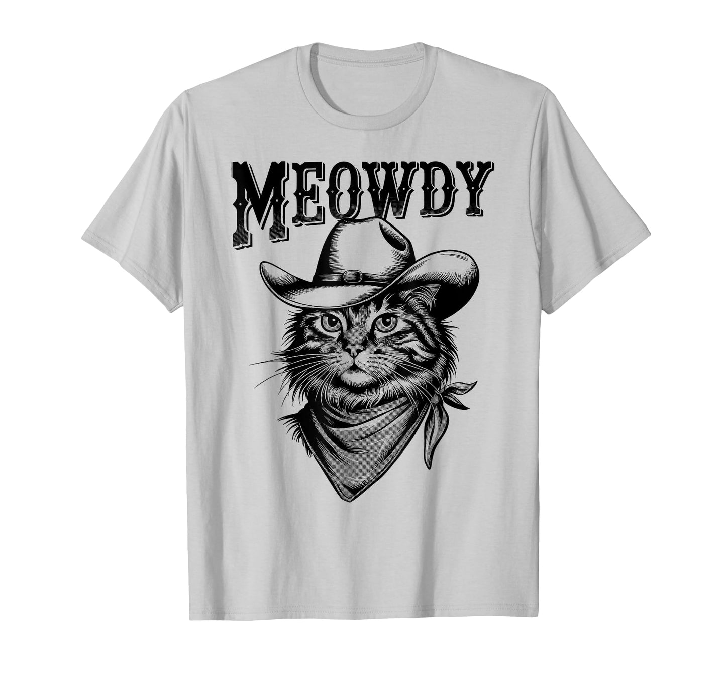 Meowdy Cat Funny Cowboy Western Graphic Cat Lady Cat Dad T-Shirt