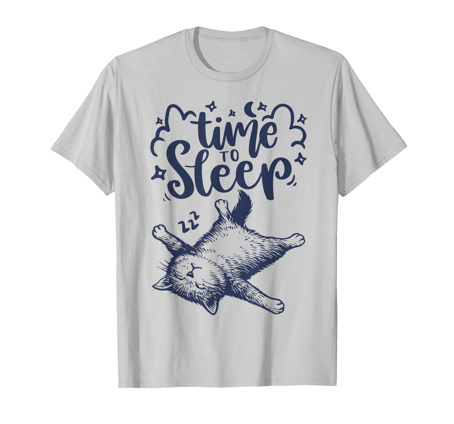 Time to Sleep Cute Sleeping Cat Nap Lover T-Shirt